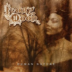 Ivory Moon - Human Nature (2007)