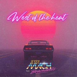 Jessy Mach - West Of The Heat (2026) [EP]