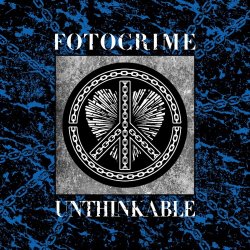 Fotocrime - Unthinkable (2026) [Single]