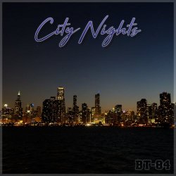 BT-84 - City Nights (2026 Version) (2026) [Single]