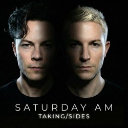 Saturday AM - Taking Sides (2026) [Single]