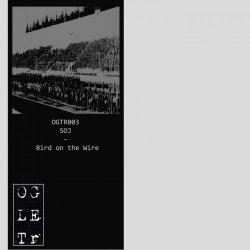 SOJ - Bird On The Wire (2018) [EP]