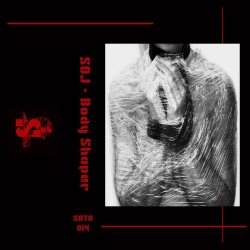 SOJ - Body Shaper (2019)