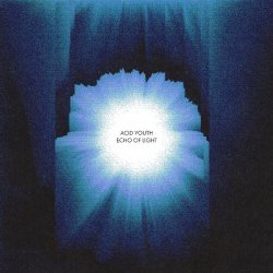 Acid Youth - Echo Of Light (2026) [EP]