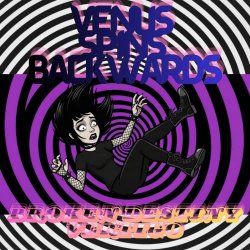 Venus Spins Backwards - Broken Destiny Vertigo (2026)