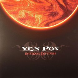 Yen Pox - Universal Emptiness (2011) [EP]