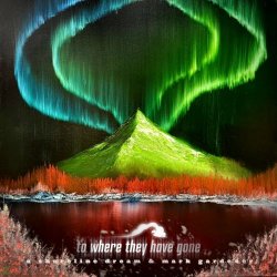 A Shoreline Dream - To Where They Have Gone (2026)