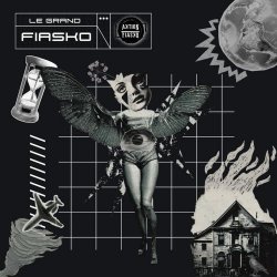 Aktion : Fiasko - Le Grand Fiasko (2026) [Single]