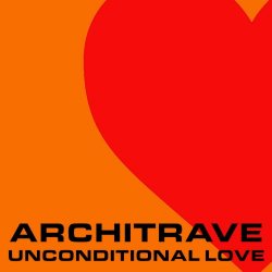 Architrave - Unconditional Love (2026) [EP]
