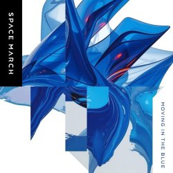 Space March - Moving In The Blue (2026) [Single]