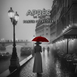 Après La Nuit - Partir Ou Rester (2026) [EP]