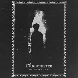 Nightsister - Baptized In Gasoline (2026) [Single]