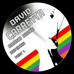 David Carretta - Rodeo Disco Remixes Pt. 1 (2009) [EP]