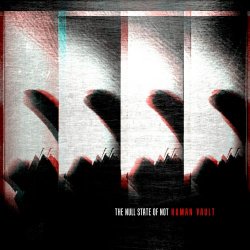 Human Vault - The Null State Of Not (2025)