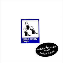 This Empty Flow - Three Empty Boys (1999)