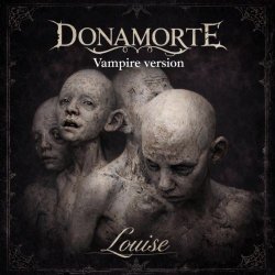Donamorte - Louise (Vampire Version) (2026) [Single]