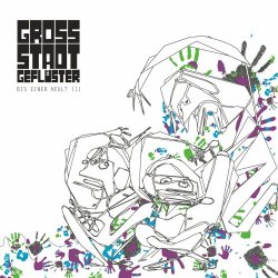 Grossstadtgeflüster - Bis Einer Heult!!! (2008)