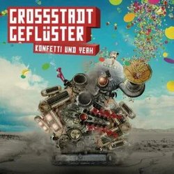 Grossstadtgeflüster - Konfetti Und Yeah (2013) [EP]