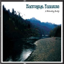 Nocturnal Poisoning - A Misleading Reality (2013)