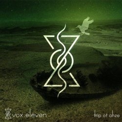 Vox.Eleven - Trip Of Ahze (2026) [Single]