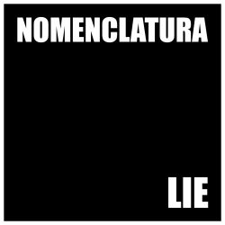 Nomenclatura - Lie (2021) [EP]