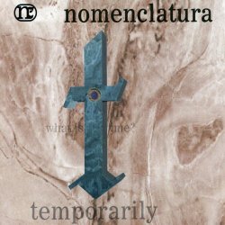 Nomenclatura - Temporarily (1998)