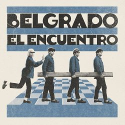 Belgrado - El Encuentro (2026) [EP]
