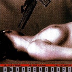 Ambassador21 - Ambassador21 Vs. The World (2002)