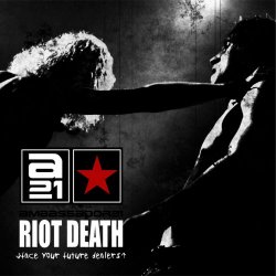 Ambassador21 - Riot Death (Face Your Future Dealers) (2010)