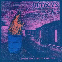 Detects - Every Day I Try To Find You (2026) [EP]