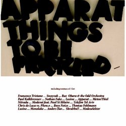 Apparat - Things To Be Frickled (2008)