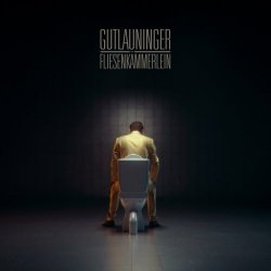 Gutlauninger - Fliesenkämmerlein (2020) [Single]
