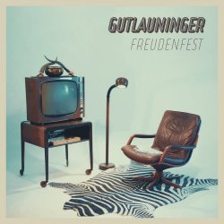 Gutlauninger - Freudenfest (2021) [Single]