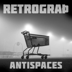 Retrograth - Antispaces (2026) [Single]