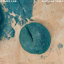Daniel Lah - Strange Times (2026) [Single]
