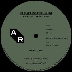 ELEKTROTECHNIK - Fictional Reality (2026) [EP]