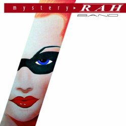 The RAH Band - Mystery (1989)