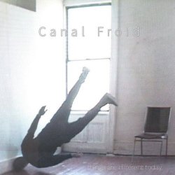 Canal Froid - Things Are Different Today (2026) [EP]