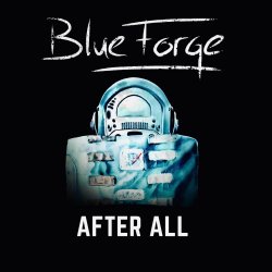BlueForge - After All (2021) [Single]