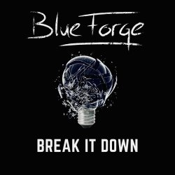 BlueForge - Break It Down (2021) [EP]
