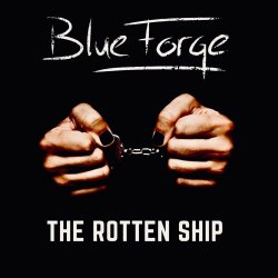 BlueForge - The Rotten Ship (2022) [EP]