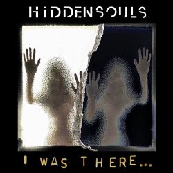 Hidden Souls - I Was There... (2022) [EP]