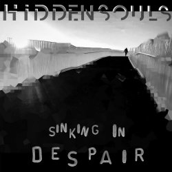 Hidden Souls - Sinking In Despair (2023) [EP]