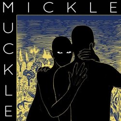 Mickle Muckle - Many A Mickle Makes A Muckle (2021) [EP]