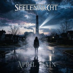 Seelennacht - April Rain (2026) [Single]