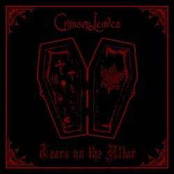 Crimson Leaves - Tears On The Altar (Extended) (2026) [EP]