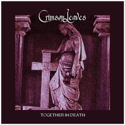 Crimson Leaves - Together In Death (Demos) (2024) [EP]