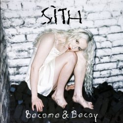 Sìth - Become & Decay (2026) [Single]