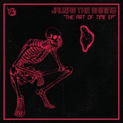 Jauzas The Shining - The Art Of Time (2026) [EP]