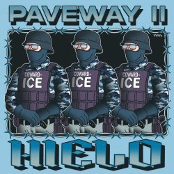 Paveway II - Hielo (2026) [Single]